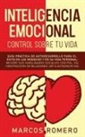 Marcos Romero - Inteligencia emocional - Control sobre tu vida