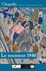 Pierr Allorant, Pierre Allorant, Noëllin Castagnez, Noëlline Castagnez, Antoin Prost, Antoine Prost - Le moment 1940