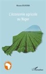 Moussa Boureima - L'économie agricole au Niger