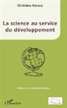 Christine Amory - La science au service du développement