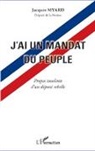 Jacques Myard - J'ai un mandat du peuple