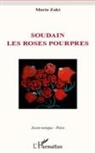 Maria Zaki - Soudain les roses pourpres