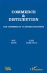 Marc Benoun, Blais Durand-Réville, Blaise Durand-Réville - Commerce & distribution