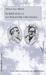Marius-Ary Leblond - Ecrits sur la littérature coloniale