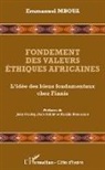 Emmanuel Mboua - Fondement des valeurs éthiques africaines
