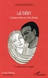 Michèle Assamoua - Le défi