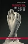 Réginald Moreels - Médecin, un autre monde