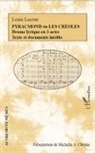 Louis Lacour - Pyracmond ou les Créoles