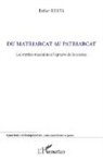 Esther Resta - Du matriarcat au patriarcat