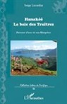 Serge Lecordier - Hanakée