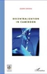 Joseph Owona - Decentralization in Cameroon