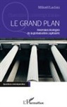 Mikaël Laclau - Le Grand Plan