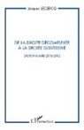Jacques Leclercq - De la droite décomplexée à la droite subversive