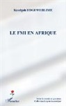 Kcodgoh Edgeweblime - Le FMI en Afrique