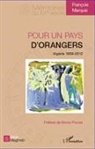 François Marquis - Pour un pays d'orangers