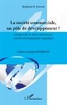 Epiphane B Lawson, Epiphane B. Lawson - La société commerciale un pôle de développement ?