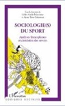 Anne Tatu-Colasseau, Gille Vieille Marchiset, Gilles Vieille Marchiset - Sociologie(s) du sport