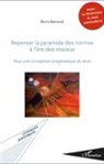 Boris Barraud - Repenser la pyramide des normes à l'ère des réseaux