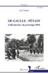 Guy Penaud - De Gaulle - Pétain