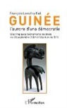 François Lonseny-Fall - Guinée l'aurore d'une démocratie