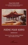 Titinga Frédéric Pacere - Poème pour Koryo