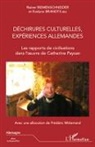 Evelyn Brandts, Evelyne Brandts, Rainer Riemenschneider - Déchirures culturelles, expériences allemandes
