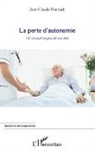 Jean-Claude Henrard - La perte d'autonomie