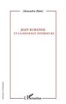 Alexandru Matei - Jean Echenoz et la distance intérieure