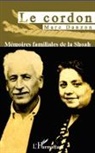 Marc Danzon - Le cordon. Mémoires familiales de la Shoah