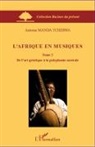 Antoine Manda Tchebwa - L'Afrique en musiques (Tome 2)