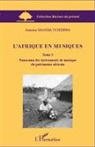 Antoine Manda Tchebwa - L'Afrique en musiques (Tome 3)