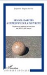 Jacqueline Deguise-Le Roy - Solidarité à l'épreuve de la pauvreté
