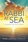 Rabbi Corinne Copnick - A Rabbi At Sea