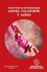 Jaime Daniel Villanueva Luna - Temas Selectos de Hematología
