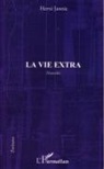 Hervé Jannic - La vie extra