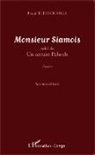 Pascal Tchibouanga - Monsieur Siamois