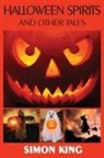 Simon King, Rocky Hudson - Halloween Spirits and Other Tales