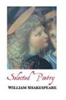 William Shakespeare, Mark Tuley - Selected Poems