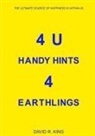 David King - 4U Handy Hints 4 Earthlings