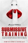 More Sex More Fun Book Club - Submissive Training