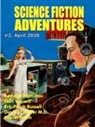 Edmond Hamilton, David H Keller MD, Harl Vincent - Science Fiction Adventures #2, April 2020
