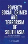 Thakur Prasad Panta - Poverty Social Crimes and Terrorism of South Asia