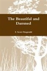 F. Scott Fitzgerald - The Beautiful and Damned