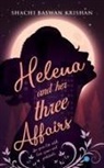 Shachi Baswan Krishan - Helena and her three affairs