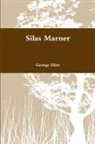 George Eliot - Silas Marner