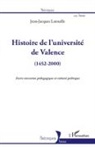 Jean-Jacques Latouille - Histoire de l'université de Valence (1452-2000)