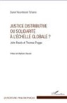 Daniel Noumbissié Tchamo - Justice distributive ou solidarité à l'échelle globale ?