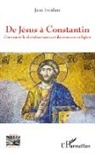 Jean Froidure - De Jésus à Constantin