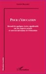 Gaston Mialaret - Pour l'éducation