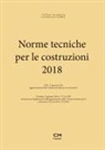 Maurizio Calabrese - Norme Tecniche Per Le Costruzioni 2018